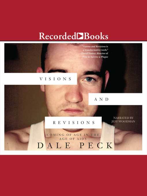 Title details for Visions and Revisions by Dale Peck - Wait list
